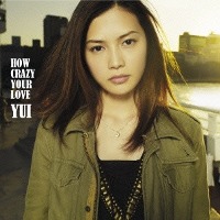 Yui / How Crazy Your Love (CD+DVD/수입)