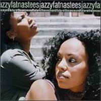 Jazzyfatnastees / The Once And Future (수입)