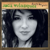 Jaci Velasquez / Beauty Has Grace (수입)