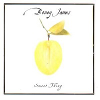 Boney James / Sweet Thing