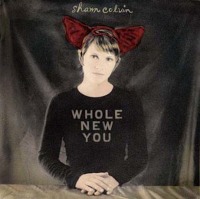 Shawn Colvin / Whole New You