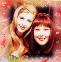 Carnie &amp; Wendy Wilson / Hey Santa! (수입)