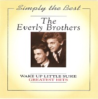 Everly Brothers / Wake Up Little Susie - Greatest Hits (수입)