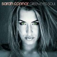 Sarah Connor / Green Eyed Soul (수입)