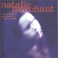 Natalie Merchant / Live In Concert