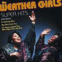 Weather Girls / Super Hits (수입)