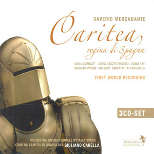 Giuliano Carella / 메르카단테 : 스페인 여왕 카리테아 (Mercadante : Caritea, Regina Di Spagna) (3CD/Digipack/수입/미개봉/231997)