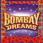 O.S.T. / Bombay Dreams (A R Rahman&#039;s)