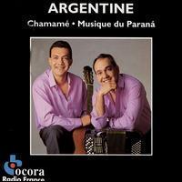 Rudi &amp; Nini Flores / Argentine: Chamam&amp;eacute; -- Music of Paran&amp;aacute; (수입)