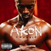 Akon / Trouble (수입)