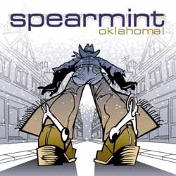 Spearmint / Oklahoma! (수입)