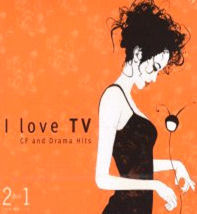 V.A. / I Love TV - CF And Drama Hits (2CD)