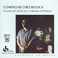 V.A. / France - Compagnie Chez Bousca : Chants De Quete De Paques (수입)