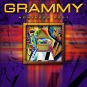 V.A. / Grammy Nominees 2001 (B)