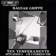 Ragnar Grippe / Grippe - Ten Temperaments, etc (수입/BISCD241)