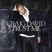 Craig David / Trust Me (B)