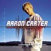 Aaron Carter / Another Earthquake