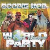 Goodie Mob / World Party (프로모션)