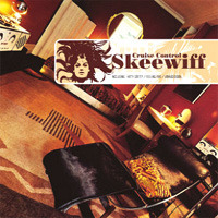 Skeewiff / Cruise Control 