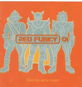 레드 펑키 (Red Funky) / Give Me Some Sugar! (프로모션)