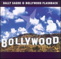 Bally Sagoo / Bollywood Flashback (수입)