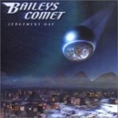 Baileys Comet / Judgement Day (수입)