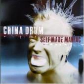 China Drum / Self Made Maniac