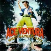 O.S.T. / Ace Ventura (에이스 벤츄라) - When Nature Calls (수입)