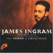 James Ingram / The Best Of - The Power Of Great Music