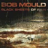Bob Mould / Black Sheets Of Rain (수입)