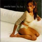 Jennifer Lopez / On The 6 