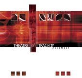 Theatre Of Tragedy / Assembly (Digipack/수입)