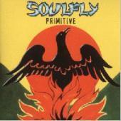 Soulfly / Primitive 