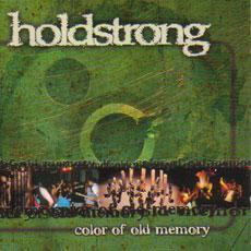 Holdstrong / Color Of Old Memory (수입)