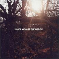 Junior Vasquez / Earth Music (수입)