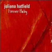 Juliana Hatfield / Forever Baby (수입)