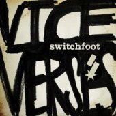 Switchfoot / Vice Verses (미개봉)