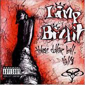 Limp Bizkit / Three Dollar Bill, Yall (B)