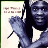 Papa Winnie / All Of My Heart