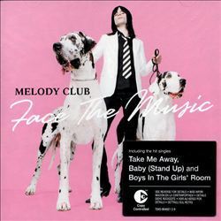 Melody Club / Face the Music (수입)