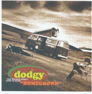 Dodgy / Homegrown (수입)