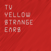 티비옐로우 (TV Yellow) / Strange Ears (미개봉)