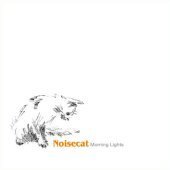 노이즈캣 (Noisecat) / 2집 - Morning Lights (미개봉)