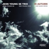 전영세 트리오 (Jeon Young Se Trio) / 1집 - In Autumn (미개봉)