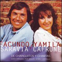 Facundo Saravia, Yamila Cafrune / De Changuitos y Chinitas (수입)