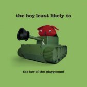 The Boy Least Likely To / The Law Of The Playground (미개봉)