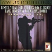 Jazz At The Philharmonic (J.A.T.P.) / Frankfurt, 1952 - A Previously Unreleased Concert Perfomance (수입/미개봉)