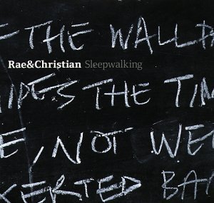 Rae &amp; Christian / Sleepwalking (Digipack/수입/미개봉)