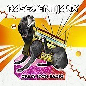 Basement Jaxx / Crazy Itch Radio (미개봉)