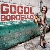 Gogol Bordello / Trans-Continental Hustle (미개봉)